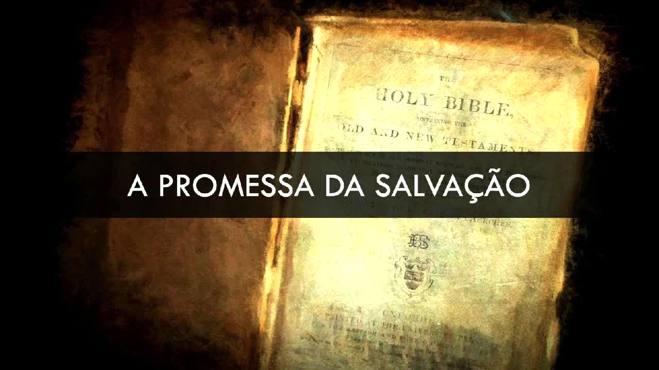 85 A Promessa da Salvação COS TV