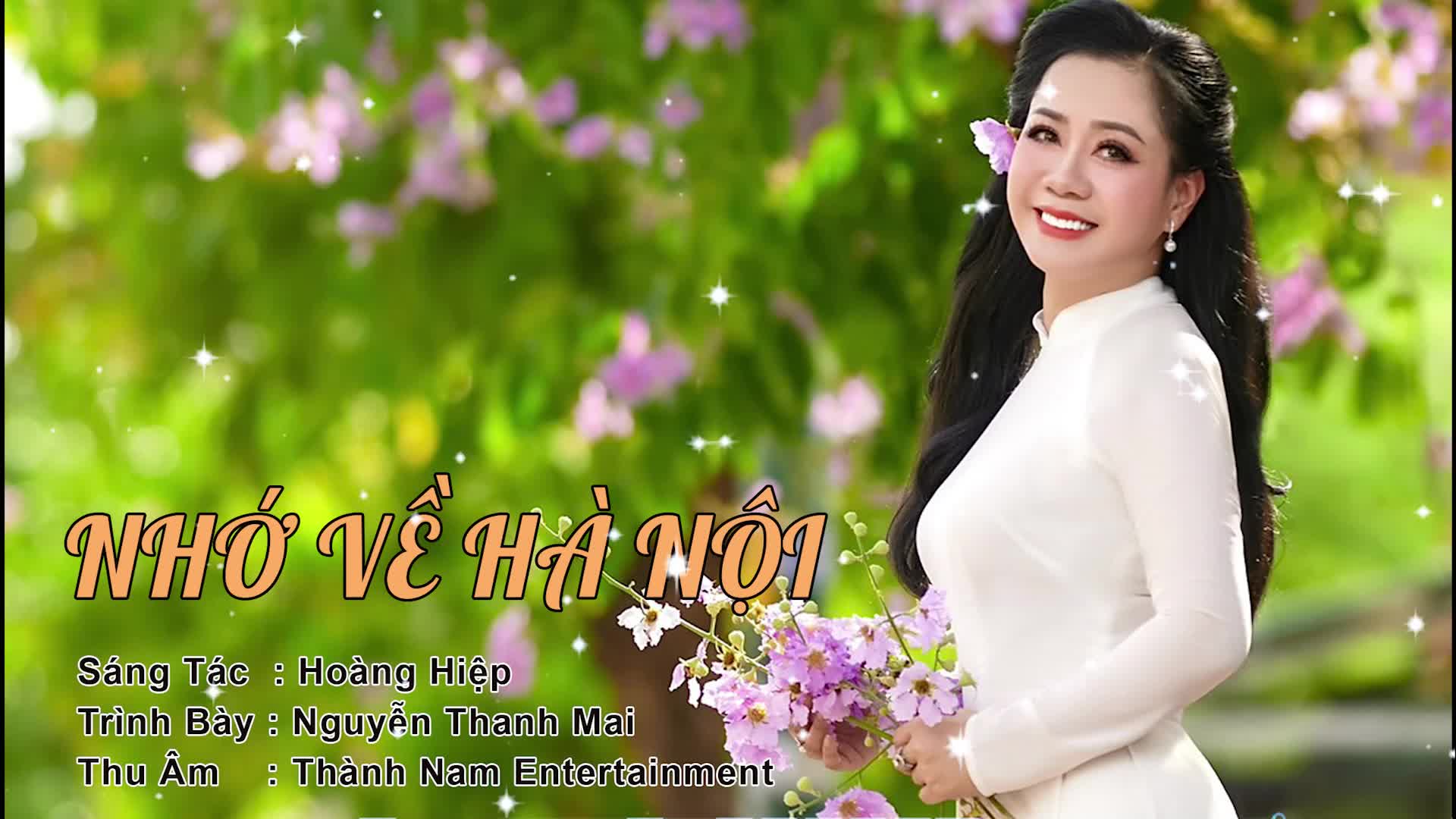 Nhớ Về Hà Nội - Nguyễn Thanh Mai - COS.TV