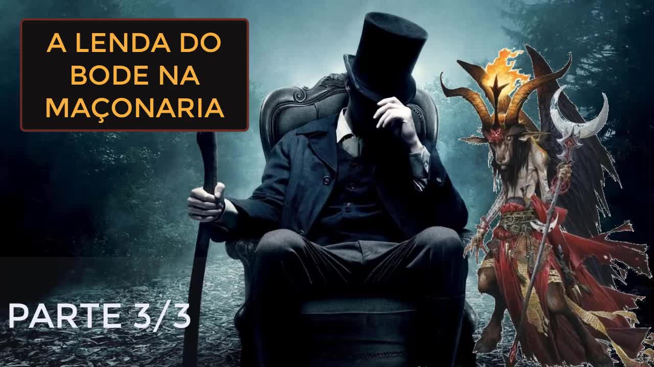 A Lenda do BODE na MAÇONARIA - CAPÍTULO 3/3 - COS.TV